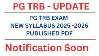 PG TRB EXAM | NEW SYLLABUS PDF | NEW SYLLABUS PUBLISHED |