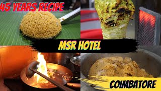 45 Years Biryani in Coimbatore | MSR Hotel | Tamil |