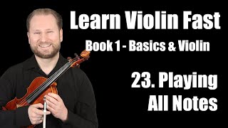 Lesson 23 - Playing Notes for Each Finger on the Violin | Learn Violin Fast Book 1