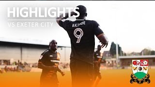 Highlights | Barnet 1-4 Exeter City