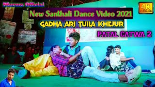 Patal Catwa 2 Full Dance Video//Dhani Marandi \u0026 Marcel Tudu//Santali New Video 2021//Murmu Official