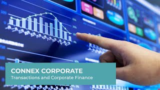 Connex Corporate | Transactions and Corporate Finance