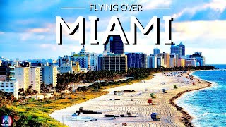 Flying Over Miami - Drone Footage of Miami | Feel Relax