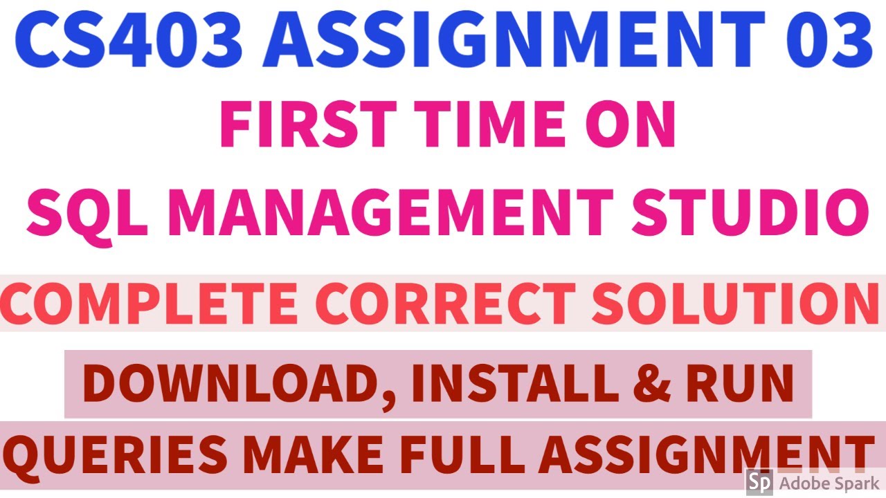 Cs403 Assignment 3 Solution Spring 2020 Cs403 Assignment 03 Solution