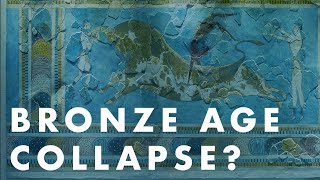 Bronze Age Collapse? Ancient Greek Civilization: The Bronze Age.