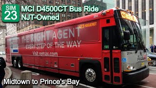 Academy SIM23 Bus Ride: NJT Owned 2017 MCI D4500CT 17163 from Midtown to Prince's Bay (Last Day)