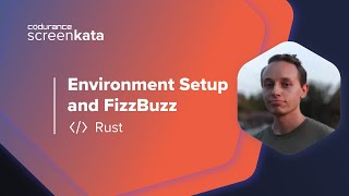 Environment Setup & FizzBuzz - Rust - Codurance Screenkata