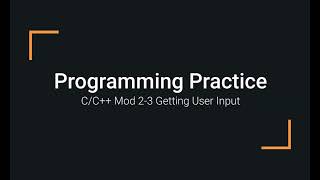 C++ Programming Examples 02-3 Getting User Console Input