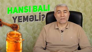 Hansı balı yeməli? - Təbii bal necə olur? Təmiz balı necə ayırd etmək olar? | Fizuli Hüseynov