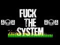 FUK THE SYSTEM (PROD.SIGMA TAF BEATS)