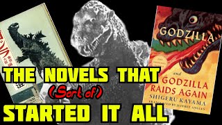 A Thorough Analysis of the Original Godzilla Novelizations