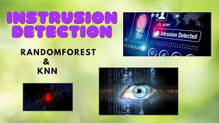 Intrusion Detection | Machine Learning | Python