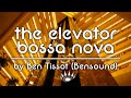 The Elevator Bossa Nova by Bensound