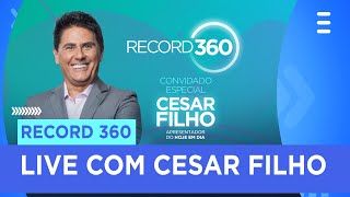 Cesar Filho no 'Record 360'