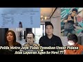 STRATEGI BARU AGUS !! POLDA METRO JAYA TOLAK LAPORAN KE NOVI KARENA TAK ADA UNSUR P1D4NA ??