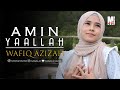 AMIN YA ALLAH - WAFIQ AZIZAH | LAGU ISLAMI TERBAIK