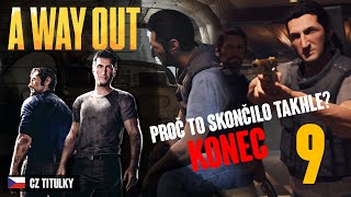 KONEC VŠEHO KRÁSNÉHO 😭| A WAY OUT | w/Marek  [4K]