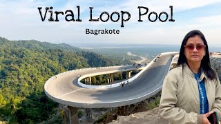 Loop Pool Bagrakote || Loop Pool Sikkim|| Viral Loop Pool || Loop Pool North Bengal