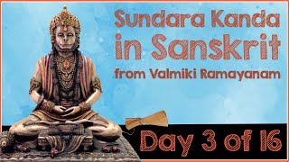 SundaraKanda - Day 3 of 16 - Sargas(7 to 10) - from Valmiki Ramayanam in Sanskrit