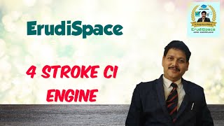 4 Stroke CI Engine || Diesel Engine || Engine Components || Comparison with SI Engine || SD Mohanty