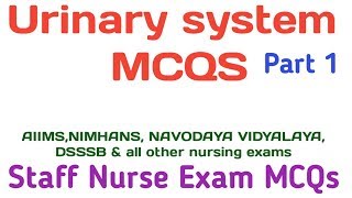 Urinary system MCQs | Part 1 | Excretory system | AIIMS | NIMHANS | Navodaya vidyalaya | DSSSB