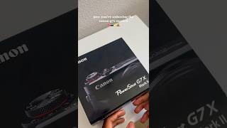 UNBOXING THE CANON G7X MARK ii!! #shorts #aesthetic #unboxing #canon #fyp