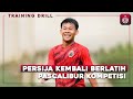 Persija Kembali Memulai Persiapan! | Training Drill