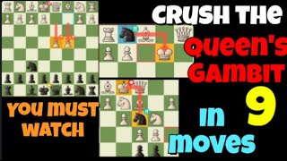 Crush the Queen's gambit | Defeat your opponent easily | chess tricks , traps , ideas