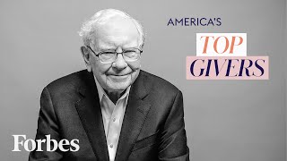 How Warren Buffett Donates His Billions | Top Givers | Forbes