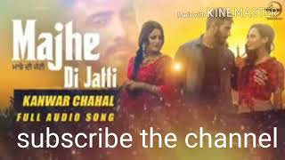 Majhe Di Jatti ( Full video Song ) | Kanwar Chahal 2020