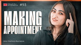 Making appointment | 93-dars | Ingliz tili so'zlashuv