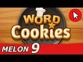 Word Cookies Melon 9 Answers Guide (Android/IOS)