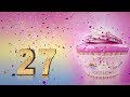 27 years congratulations. 27th birthday song. Happy Birthday To You 27 Funny Birthday Video.