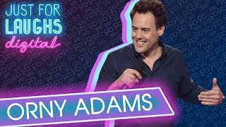 Orny Adams -  The Signs You're Getting Old
