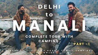 First Vlog Delhi to Manali by Road with creativity PART - 1 📷         //Delhi to Manali//