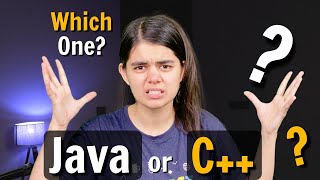 C++ or Java | Which coding language to learn?