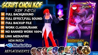 NEW Script Skin Chou KOF Iori Yagami No Password | Full Effect Voice | Patch Terbaru