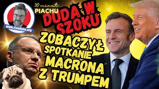 Andrzej Duda w Szoku zobaczył spotkanie Trumpa z Macronem