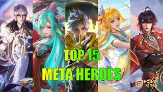 TOP 15 BEST META HEROES 2025! | Honor of Kings