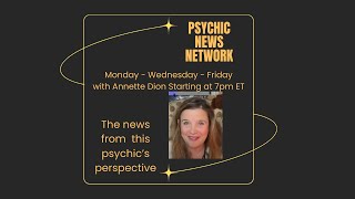 May 3 2024 PNN: Psychic News Network 7p ET Friday Night Live