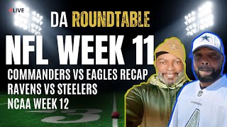 Da RoundTable Season 2, Week 11 Preview: NFL Showdowns & NCAA Playoff Push