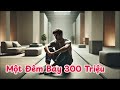 một Đêm bay 300 triệu