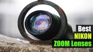 ▶️10 Best Nikon Zoom Lenses in 2018