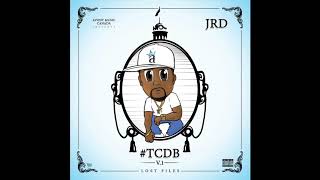 JRD - #TCDB - LOST FILES - 06 DO THE HONORS - 2017 ( Avont Music Canada)