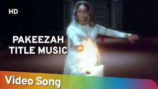 Pakeezah Title Music Song | Pakeezah (1972) | Lata Mangeshkar | Filmi Gaane
