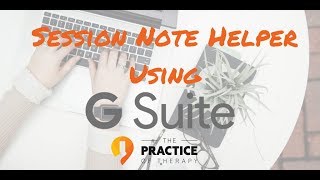 Setting Up Session Note Helper 2 5