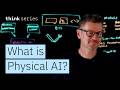 What is Physical AI? How Robots Learn & Adapt in Real Life