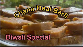 Chana Daal Barfi || chane ki daal ka Halwa