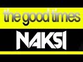 NAKSI REMEMBER THE GOOD TIMES VOL 001