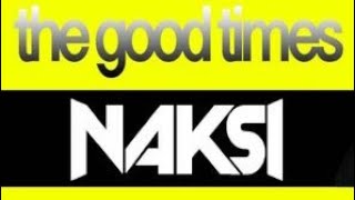 NAKSI REMEMBER THE GOOD TIMES VOL 001